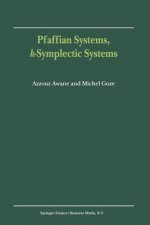 Pfaffian Systems, k-Symplectic Systems