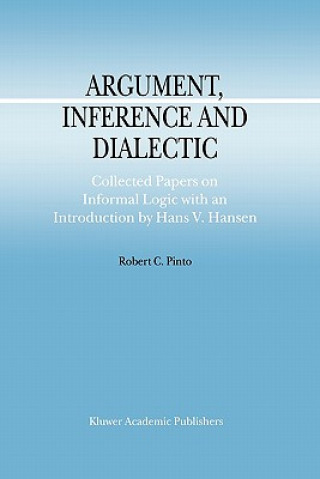 Argument, Inference and Dialectic