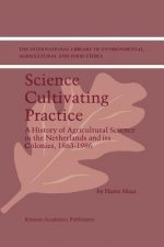 Science Cultivating Practice