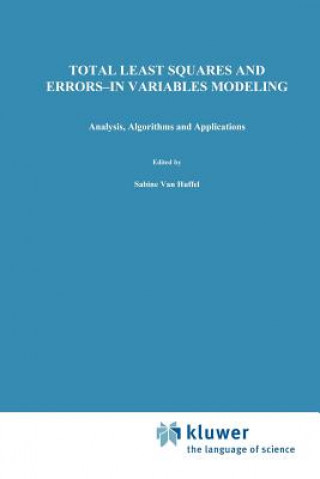 Total Least Squares and Errors-in-Variables Modeling