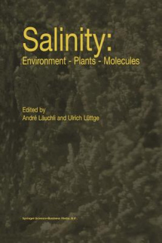 Salinity: Environment - Plants - Molecules