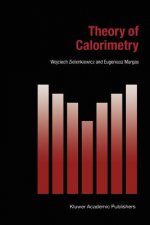 Theory of Calorimetry