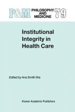 Institutional Integrity in Health Care