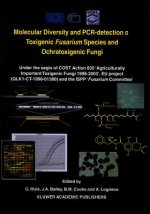Molecular Diversity and PCR-detection of Toxigenic Fusarium Species and Ochratoxigenic Fungi