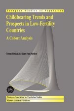 Childbearing Trends and Prospects in Low-Fertility Countries