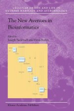 The New Avenues in Bioinformatics