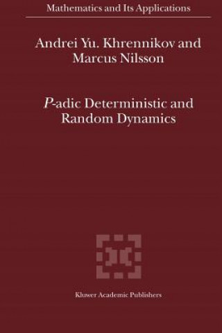 P-adic Deterministic and Random Dynamics