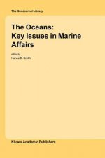 Oceans: Key Issues in Marine Affairs