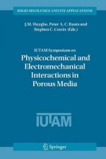 IUTAM Symposium on Physicochemical and Electromechanical, Interactions in Porous Media
