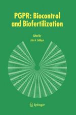 PGPR: Biocontrol and Biofertilization