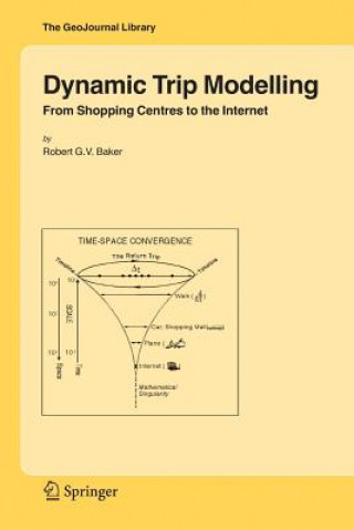 Dynamic Trip Modelling