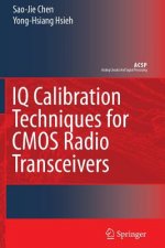 IQ Calibration Techniques for CMOS Radio Transceivers
