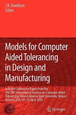 Models for Computer Aided Tolerancing in Design and Manufacturing