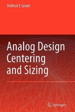 Analog Design Centering and Sizing