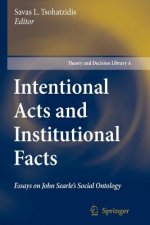 Intentional Acts and Institutional Facts