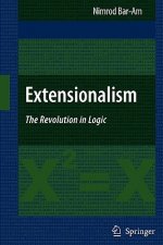 Extensionalism: The Revolution in Logic