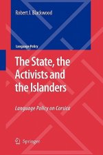 State, the Activists and the Islanders