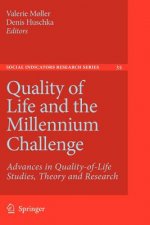 Quality of Life and the Millennium Challenge