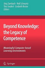 Beyond Knowledge: The Legacy of Competence