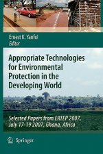 Appropriate Technologies for Environmental Protection in the Developing World