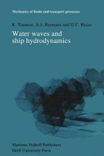 Water Waves and Ship Hydrodynamics