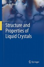 Structure and Properties of Liquid Crystals
