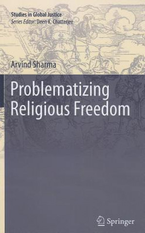 Problematizing Religious Freedom