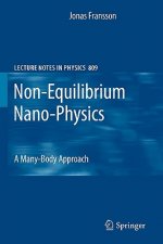 Non-Equilibrium Nano-Physics