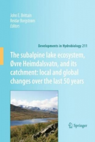 subalpine lake ecosystem, Ovre Heimdalsvatn, and its catchment:  local and global changes over the last 50 years