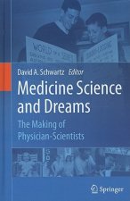 Medicine Science and Dreams