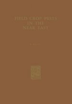 Field Crop Pests in the Near East