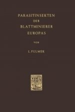 Parasitinsekten der Blattminierer Europas