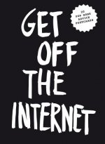 Get off the Internet Postcard Block