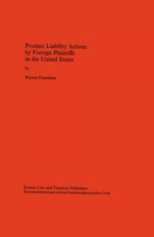 Product Liability Actions by Foreign Plaintiffs in the United States