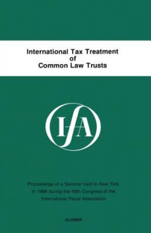 International Tax Treatment of Common Law Trusts