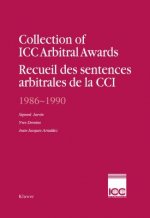 Collection of ICC Arbitral Awards, 1986-1990:Recueil des Sentences Arbitrales de la CCI, 1986-1990