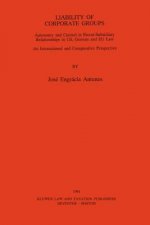 Liability of Corporate Groups:Autonomy and Control in Parent-Subsidiary Relationships in U. S., German and EEC Law: An International and Comparative P
