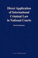 Direct Application of International Criminal Law in National Courts