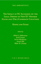 Impact of EU Accession on the Legal Orders of New EU Member States and (Pre-) Candidate Countries
