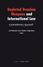 Depleted Uranium Weapons and International Law