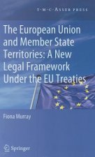 European Union and Member State Territories: A New Legal Framework Under the EU Treaties