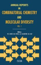 Annual Reports in Combinatorial Chemistry and Molecular Diversity