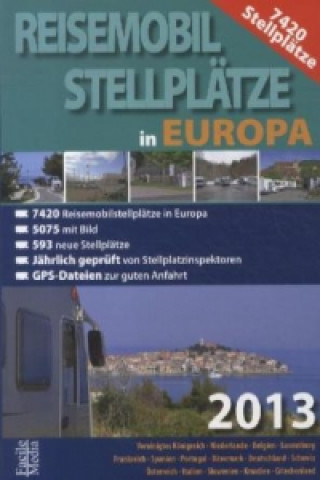 Reisemobil Stellplätze Europa 2013