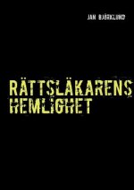 Rattslakarens hemlighet