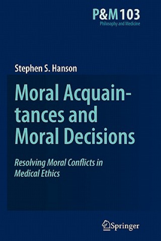 Moral Acquaintances and Moral Decisions