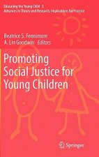 Promoting Social Justice for Young Children