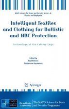 Intelligent Textiles and Clothing for Ballistic and NBC Protection