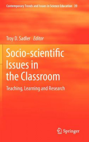 Socio-scientific Issues in the Classroom