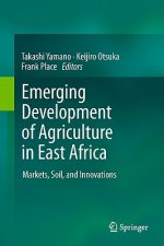 Emerging Development of Agriculture in East Africa