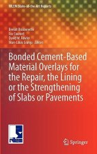 Bonded Cement-Based Material Overlays for the Repair, the Lining or the Strengthening of Slabs or Pavements
